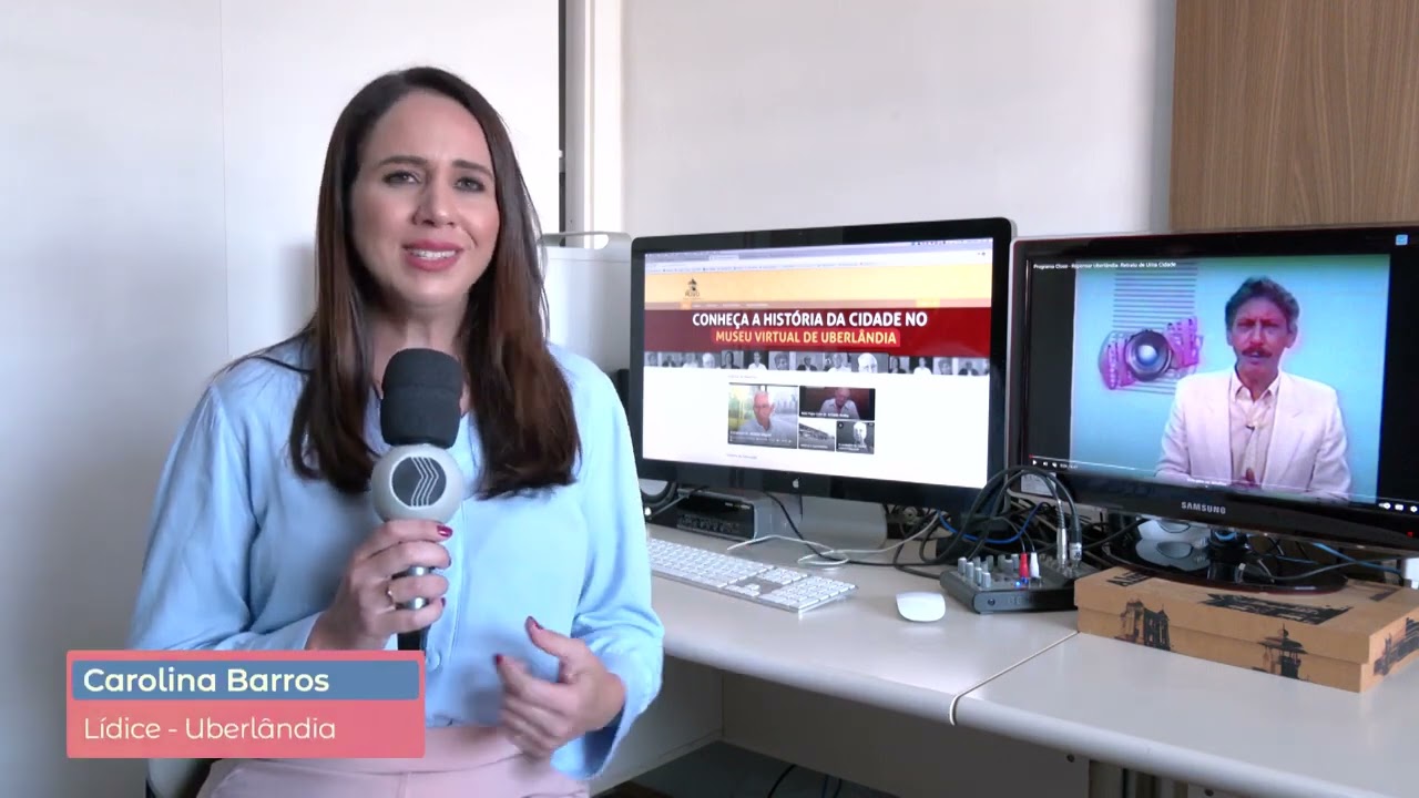 Museu Virtual de Uberlândia na comemoração do aniversário da cidade